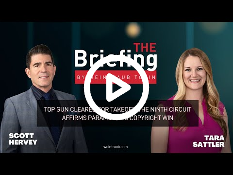 Le briefing – Top Gun autorisé au décollage : le neuvième circuit confirme la victoire de Paramount en matière de droits d’auteur