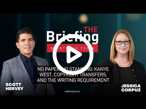 Le briefing : pas de papier, pas de qualité pour agir : Kanye West, les transferts de droits d’auteur et l’exigence de rédaction